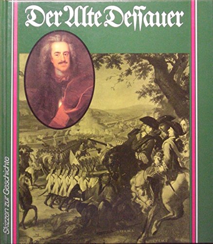 Stock image for Der alte Dessauer for sale by Antiquariat Walter Nowak
