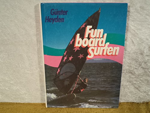 Beispielbild fr Funboard- Surfen zum Verkauf von medimops
