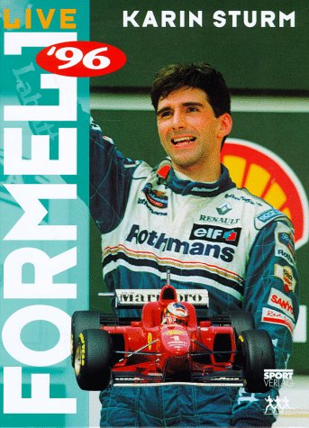 9783328006961: Formel 1 Live '96. Fahrer - Rennen - Hintergrnde