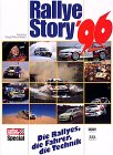 Beispielbild fr Rallye- Story '96. Die Rallyes, die Fahrer, die Technik zum Verkauf von medimops