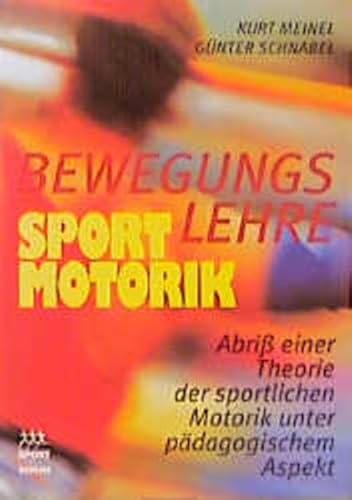 Beispielbild fr Bewegungslehre, Sportmotorik zum Verkauf von medimops