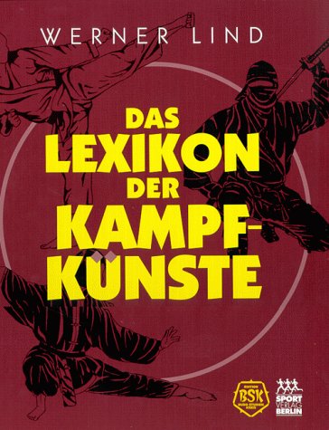 Beispielbild fr Lexikon der Kampfknste zum Verkauf von medimops