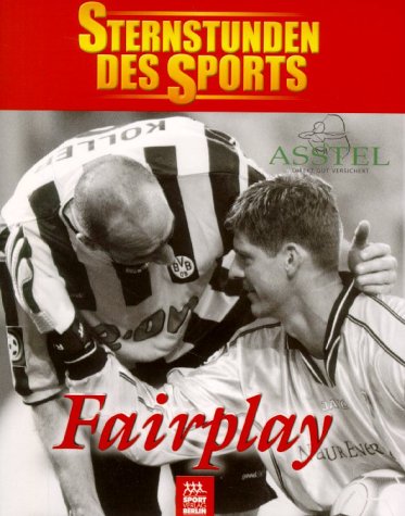 Beispielbild fr Sternstunden des Sports, Fairplay zum Verkauf von medimops