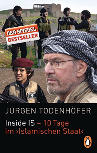 Beispielbild für Inside IS - 10 Tage im 'Islamischen Staat' zum Verkauf von AwesomeBooks