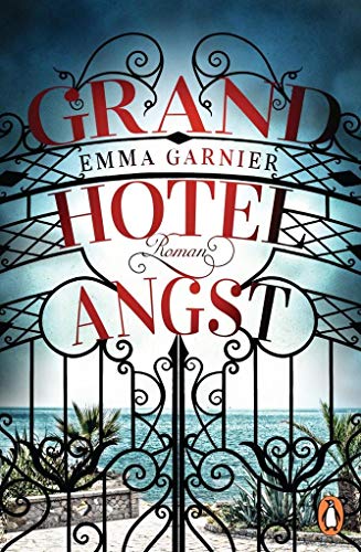 Stock image for Garnier, E: Grandhotel Angst for sale by Ammareal
