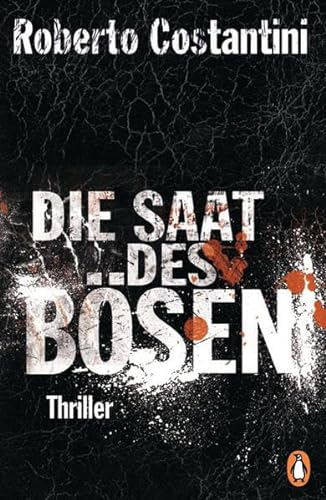 Stock image for Die Saat des Bsen: Thriller - Bd.2 for sale by medimops