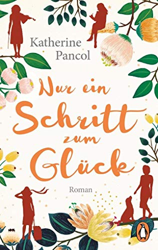 Stock image for Nur ein Schritt zum Glck: Roman - Band 3 (Muchachas, Band 3) for sale by medimops