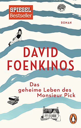 Stock image for Das geheime Leben des Monsieur Pick: Roman for sale by WorldofBooks