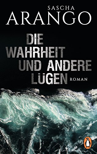 Imagen de archivo de Die Wahrheit und andere Lügen: Roman a la venta por WorldofBooks