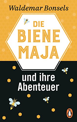 Beispielbild für Die Biene Maja und ihre Abenteuer: Neuausgabe zum Verkauf von medimops