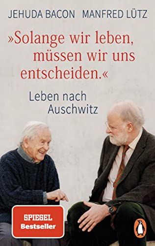 Stock image for Solange wir leben, mssen wir uns entscheiden." -Language: german for sale by GreatBookPrices