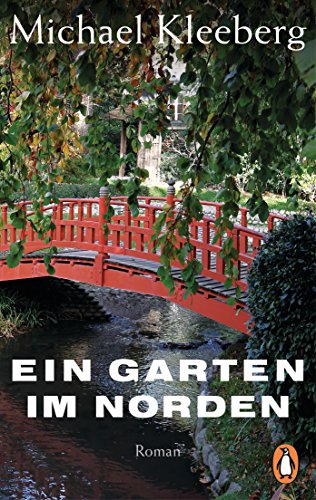 Stock image for Ein Garten im Norden for sale by PRIMOBUCH