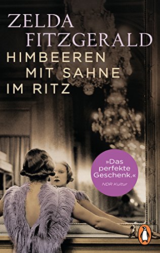 Stock image for Himbeeren mit Sahne im Ritz -Language: german for sale by GreatBookPrices