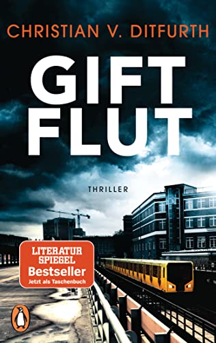 Beispielbild fr Giftflut: Thriller - Kommissar de Bodts dritter Fall (Kommissar de Bodt ermittelt, Band 3) zum Verkauf von medimops