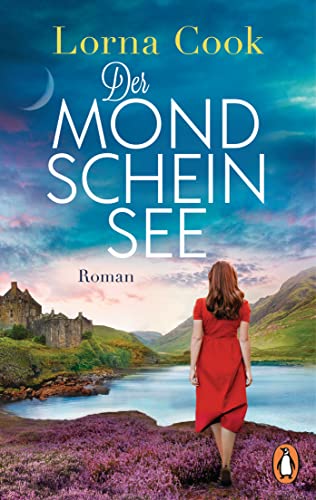 Stock image for Der Mondscheinsee: Roman. Packend und romantisch - der neue Roman der englischen Bestsellerautorin for sale by Chiron Media