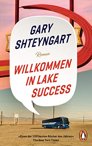Stock image for Willkommen in Lake Success: Roman - ?Eines der 100 besten Bcher des Jahres? ? The New York Times for sale by medimops