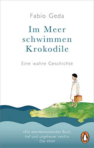 Beispielbild fr Im Meer schwimmen Krokodile: Eine wahre Geschichte - Erweiterte Neuausgabe mit Zusatzmaterialien zum Verkauf von medimops