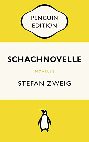 9783328106739: Schachnovelle: Penguin Edition (Deutsche Ausgabe) - Die kultige Klassikerreihe - ausgezeichnet mit dem German Brand Award 2022: 6