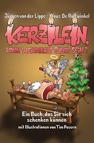 Beispielbild fr Kerzilein, kann Weihnacht Snde sein?: Ein Buch, das Sie sich schenken knnen - zum Verkauf von medimops