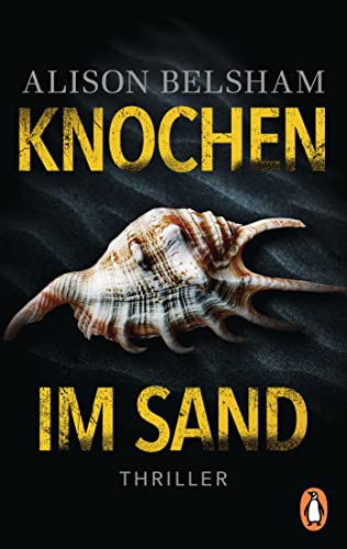 Stock image for Knochen im Sand: Thriller for sale by Ammareal