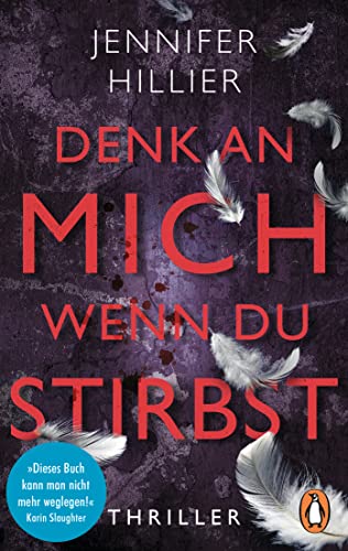 Beispielbild fr Denk an mich, wenn du stirbst: Thriller zum Verkauf von medimops