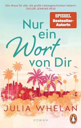 Stock image for Nur ein Wort von Dir: Roman. Ein Muss fr alle, die groe Liebesgeschichten lieben! Taylor Jenkins Read for sale by medimops