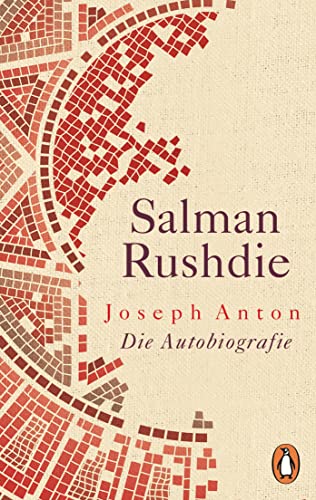 9783328110330: Joseph Anton: Autobiografie - Friedenspreis fr Salman Rushdie 2023