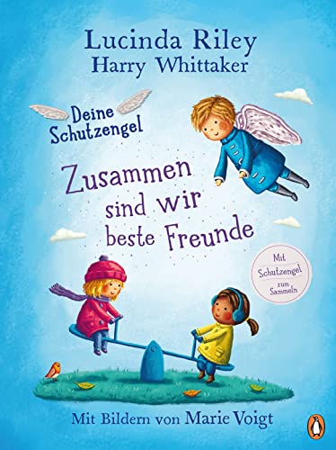 Stock image for Deine Schutzengel - Zusammen sind wir beste Freunde -Language: german for sale by GreatBookPrices