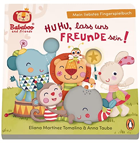 Stock image for Bababoo and friends - Huhu, lass uns Freunde sein! - Mein liebstes Fingerspielbuch for sale by GreatBookPrices