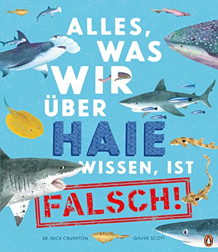 Stock image for Alles, was wir ber Haie wissen, ist falsch! for sale by Blackwell's