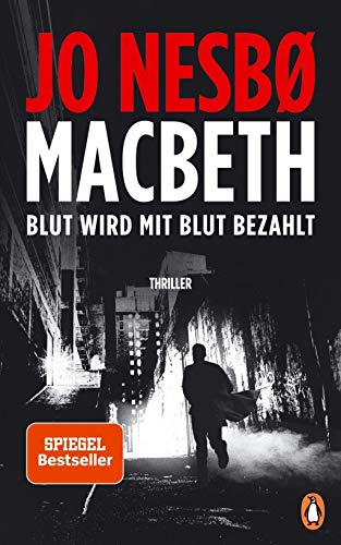 9783328600176: Macbeth: Blut wird mit Blut bezahlt. Thriller