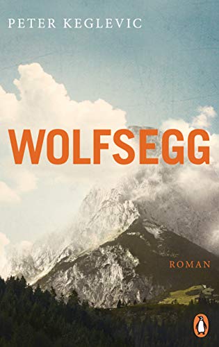 9783328600985: Wolfsegg: Roman