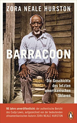 9783328601302: Barracoon: Die Geschichte des letzten amerikanischen Sklaven