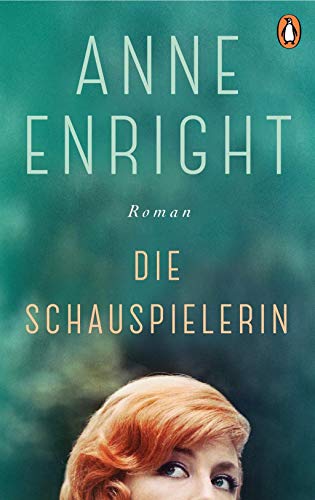 9783328601340: Die Schauspielerin: Roman