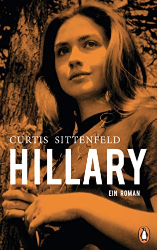 9783328601708: Hillary: Ein Roman. Der New-York-Times-Bestseller