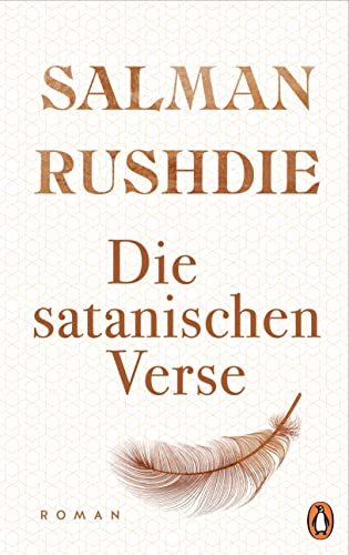 9783328603047: Die satanischen Verse: Roman - "Ein Weltereignis und episches Meisterwerk." (Sddeutsche Zeitung) - Friedenspreis fr Salman Rushdie 2023
