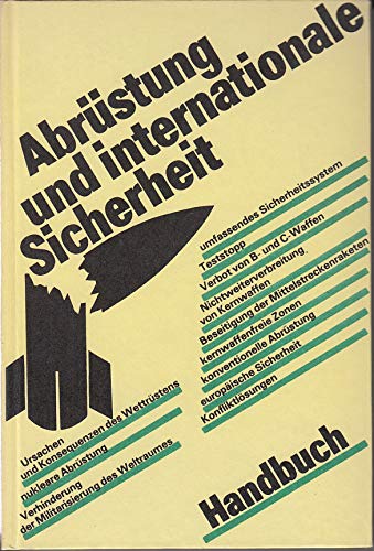 Imagen de archivo de Abrstung und internationale Sicherheit - Handbuch a la venta por Antiquariat BM