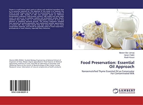 Stock image for Food Preservation: Essential Oil Approach: Nanoemulsified Thyme Essential Oil as Conservator For Contaminated Milk for sale by Revaluation Books