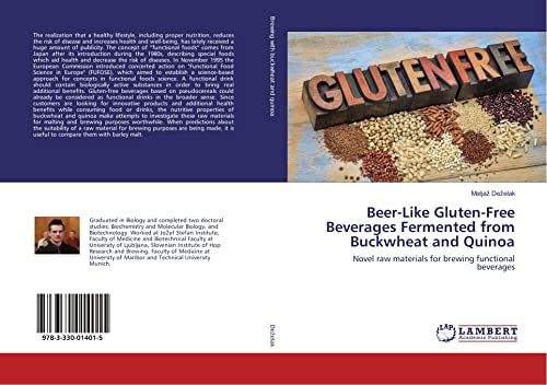 9783330014015: Beer-Like Gluten-Free Beverages Fermented from Buckwheat and Quinoa: Novel raw materials for brewing functional beverages