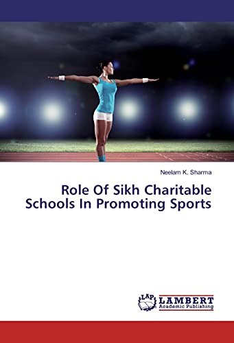 9783330019379: Role Of Sikh Charitable Schools In Promoting Sports