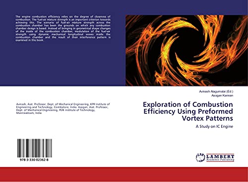 9783330023628: Exploration of Combustion Efficiency Using Preformed Vortex Patterns: A Study on IC Engine