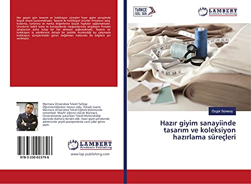 9783330023796: Hazır giyim sanayiinde tasarım ve koleksiyon hazırlama sreleri (Turkish Edition)