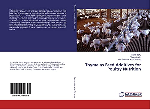 Imagen de archivo de Thyme as Feed Additives for Poultry Nutrition a la venta por Revaluation Books