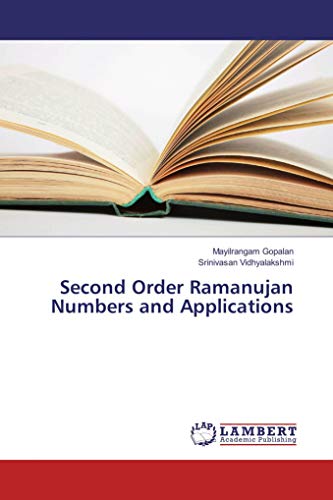 Imagen de archivo de Second Order Ramanujan Numbers and Applications a la venta por Revaluation Books