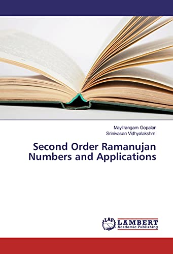 9783330034716: Second Order Ramanujan Numbers and Applications