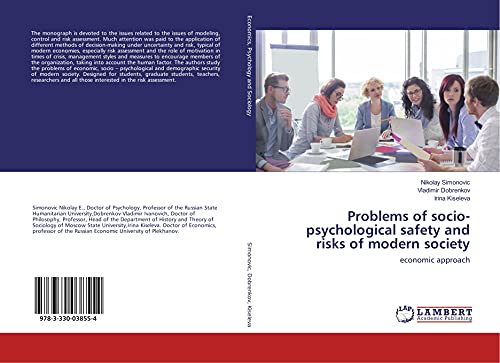 Stock image for Problems of socio-psychological safety and risks of modern society: economic approach for sale by Revaluation Books