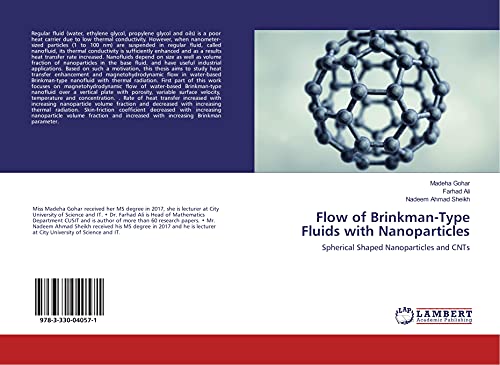 Stock image for Flow of Brinkman-Type Fluids with Nanoparticles: Spherical Shaped Nanoparticles and CNTs for sale by Revaluation Books