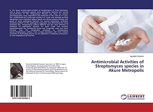 9783330049833: Antimicrobial Activities of Streptomyces species in Akure Metropolis