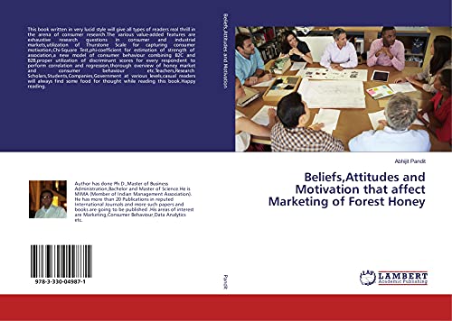 Imagen de archivo de Beliefs,Attitudes and Motivation that affect Marketing of Forest Honey a la venta por Revaluation Books