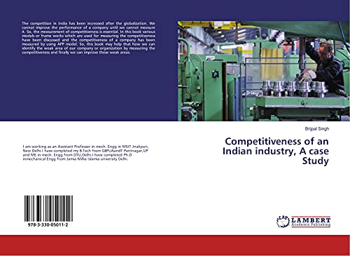 Stock image for Competitiveness of an Indian industry, A case Study for sale by Revaluation Books